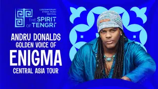 Легендарный голос Enigma Andru Donalds выступит на The Spirit of Tengri в Алматы