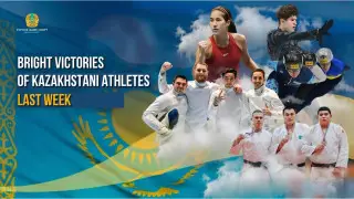 Bright victories of Kazakhstani athletes last week